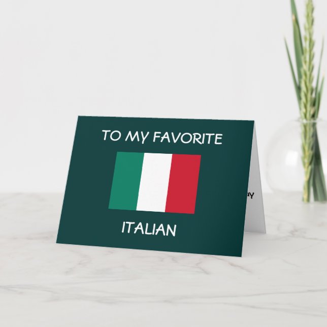 CARTÃO "AO MEU ITALIANO FAVORITO" FELIZ ANIVERSÁRIO (Frente)