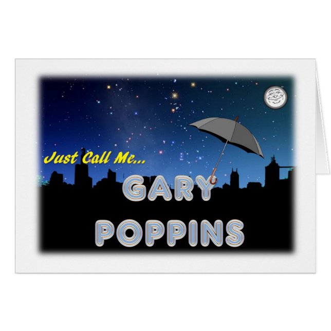Cartão Apenas chame-me Gary Poppins (Frente Horizontal)