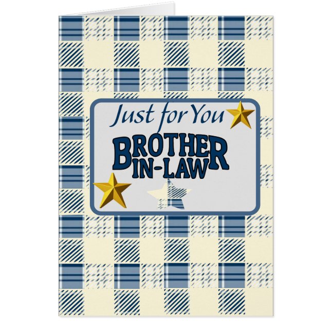 Cartão Apenas para o seu cunhado: (Frente)