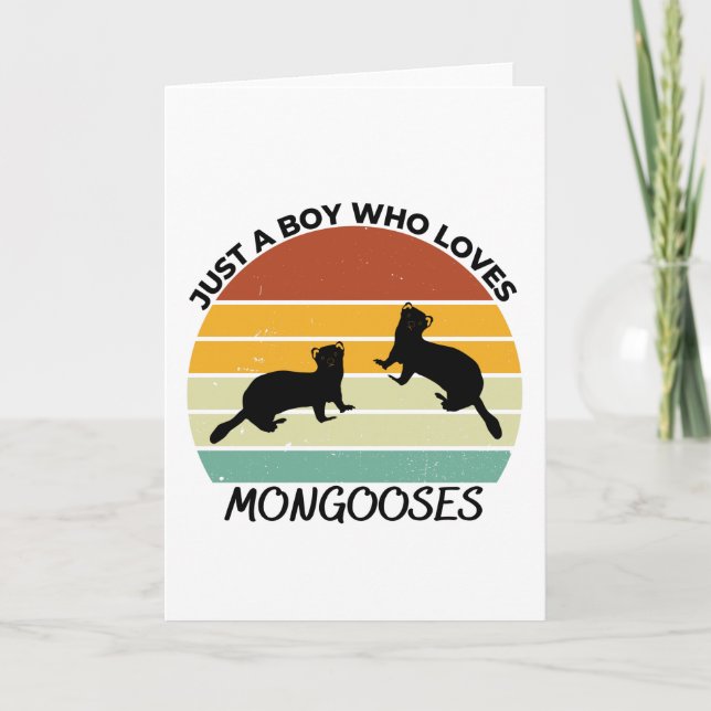 Cartão Apenas um menino que ama mongooses (Frente)
