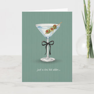 Cartão Apenas Um Pouco Mais Velho Martini Aniversário Tro