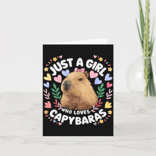 Cartão Apenas Uma Garota Que Ama Capybaras Fofos Amor De
