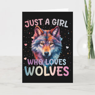 Cartão Apenas Uma Garota Que Ama Lobos Amante De Lobos Mu