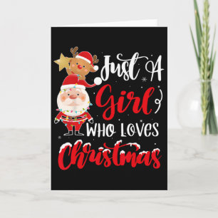 Cartão Apenas Uma Garota Que Ama O Natal Design Divertido