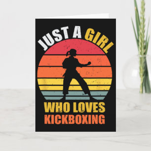 Cartão Apenas Uma Garota Que Ama Presentes De Kickboxing