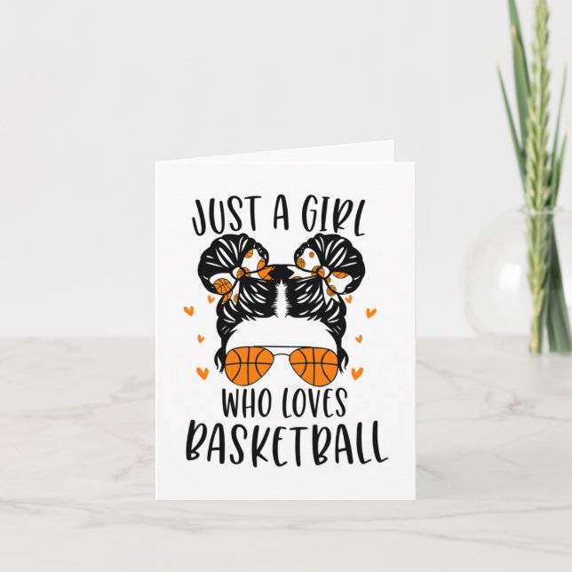 Cartão Apenas Uma Menina Que Ama Basquete (Frente)