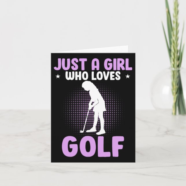 Cartão Apenas Uma Menina Que Ama Golfe (Frente)