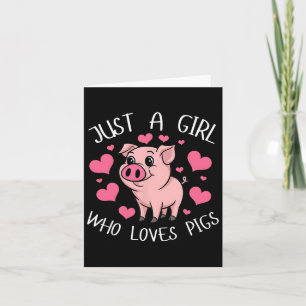 Cartão Apenas Uma Menina Que Ama Porcos Coração Rosa Meni