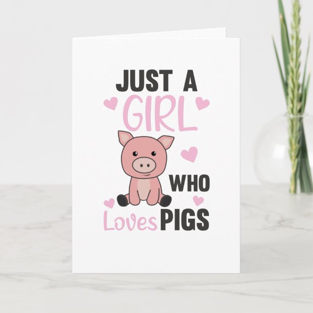 Cartão Apenas Uma Menina Que Ama Porcos Cute Piglet (Frente)