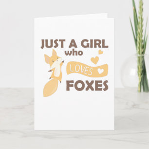 Cartão Apenas Uma Menina Que Ama Raposas Corações Doces