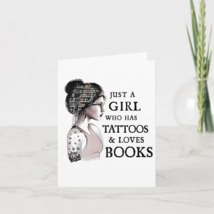 Cartão Apenas Uma Menina Que Tem Tatuagens E Adora Livros