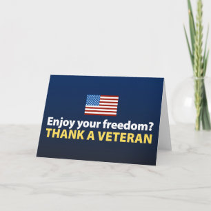Cartão Aproveite Sua Liberdade? Agradeça a um Veterano.