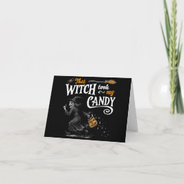 Cartão Aquela Bruxa Pegou Meu Doce Sombrio