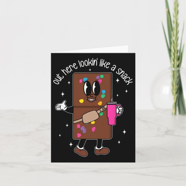 Cartão Aqui fora parecendo um lanche Boujee Chocolate Val (Frente)