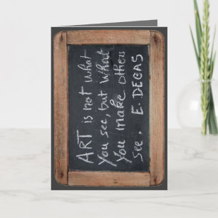 Cartão Ardoise 03 Degas Quote Card