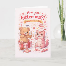 Cartão Are You Kitten Me? Cute Funny Cat Valentine’s Day 
