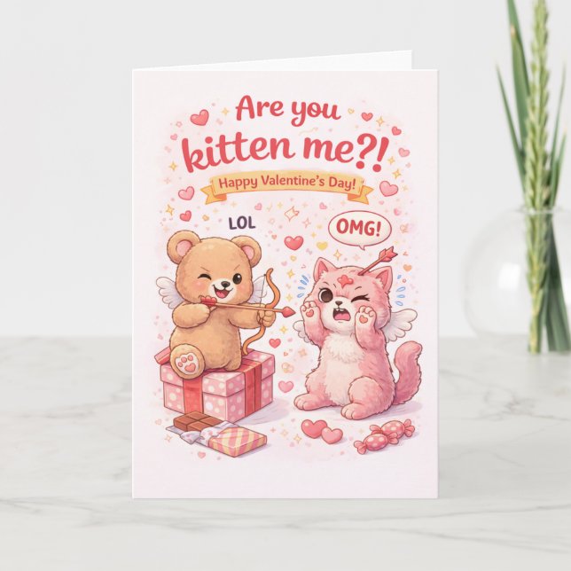Cartão Are You Kitten Me? Cute Funny Cat Valentine’s Day  (Frente)