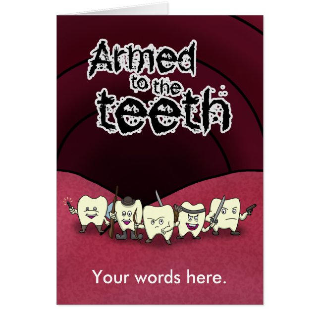 Cartão Armado aos dentes (Frente)