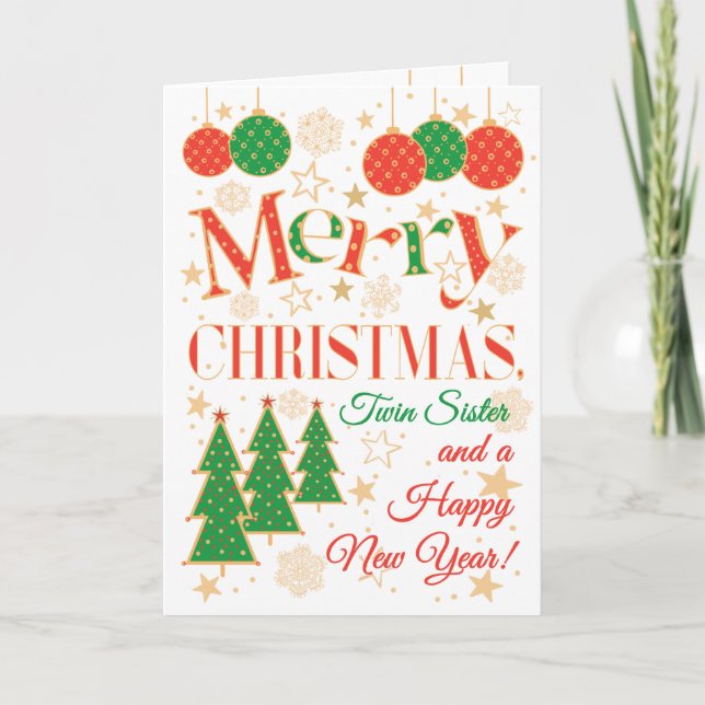 Cartão Árvores e ornamentos de Natal para Irmã Gêmea (Frente)