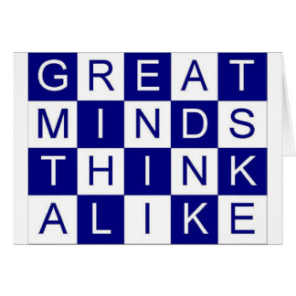 Cartão As grandes mentes pensam igualmente