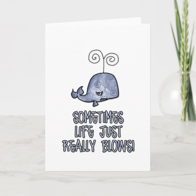 Cartão Às vezes a vida simplesmente sopra! (Frente)