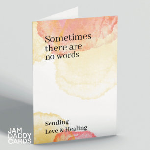 Cartão Às Vezes Não Há Palavras De Simpatia