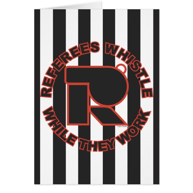 Cartão Assobie quando você trabalhar (Frente)