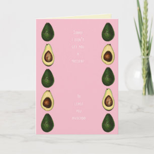Cartão "At least you Avocado" Funny Birthday Card.