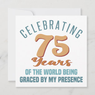 Cartão Atitude de 75º Aniversário Atrevida