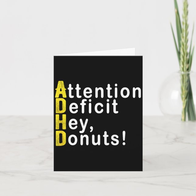 Cartão Attention Deficit Hey Donuts Funny Gift Tee Adhd M (Frente)