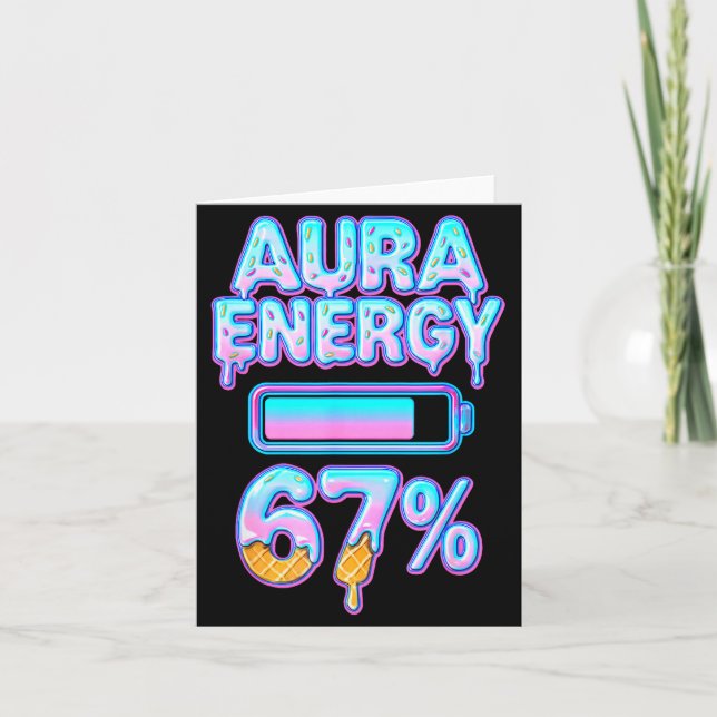 Cartão Aura Energy 67 Meme Sorvete Gotejamento 6 7 Engraç (Frente)