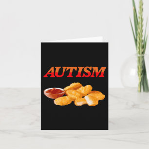 Cartão Autismo Comida Lover Galinha Nugget Foodie
