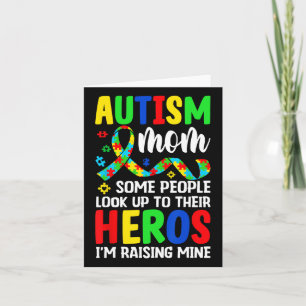 Cartão Autismo Mãe Algumas Pessoas Procuram Heróis Eu sou