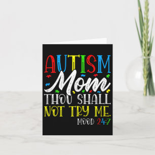 Cartão Autismo Mãe, Não Me Tentarás - Autismo Awarenes