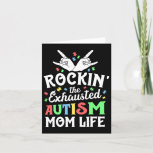 Cartão Autismo Mama Gift Rockin' O Autismo Exausto Mãe