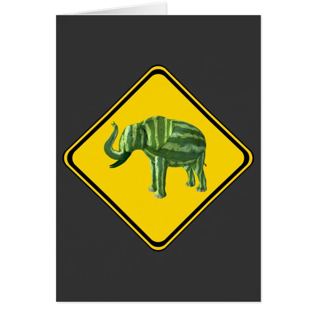 Cartão Aviso: Cruzamento de Elefante de Melancia! (Frente)