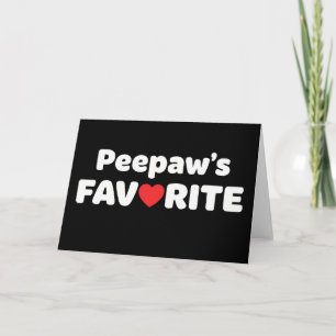 Cartão Avô Engraçado Favorito do Peepaw, Humor Familiar F