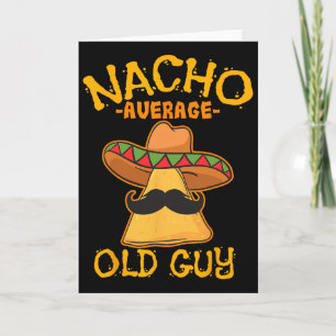 Cartão Avô Mexicano Nacho Cara Normal Cinco De