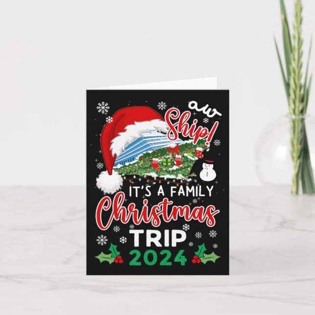 Cartão Aw Ship É A Christmas Cruise Trip 2024 Family M (Frente)