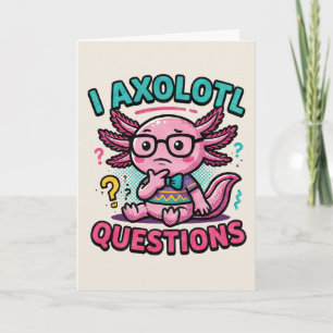 Cartão Axolote Nerd Cute Eu Axolote Perguntas Marcas Meme