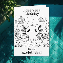 Cartão Axolotl | Aniversário da Página de Coloração