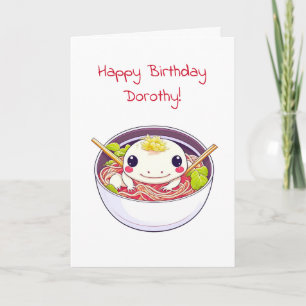 Cartão Axolotl personalizado e Ramen temático Aniversário