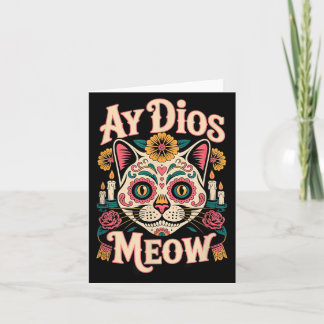 Cartão Ay Dios Meow Gato Divertido Crânio de Açúcar Dia D