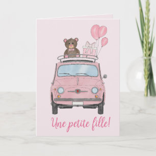Cartão Baby Girl Fiat 500 parabéns Franceses