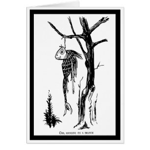 Cartão Bacalhau, pendurado num galho