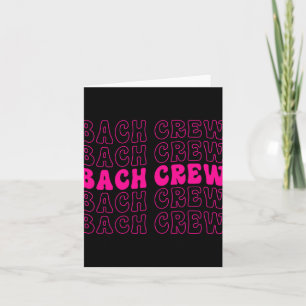 Cartão Bach Crew Noiva do Esquadrão Mães de Bachelorette