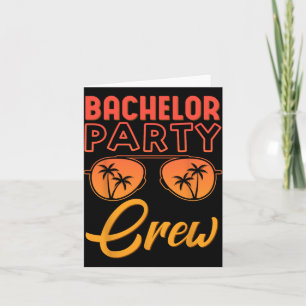 Cartão Bachelor Party Crew Festa de casamento Melhor Amig