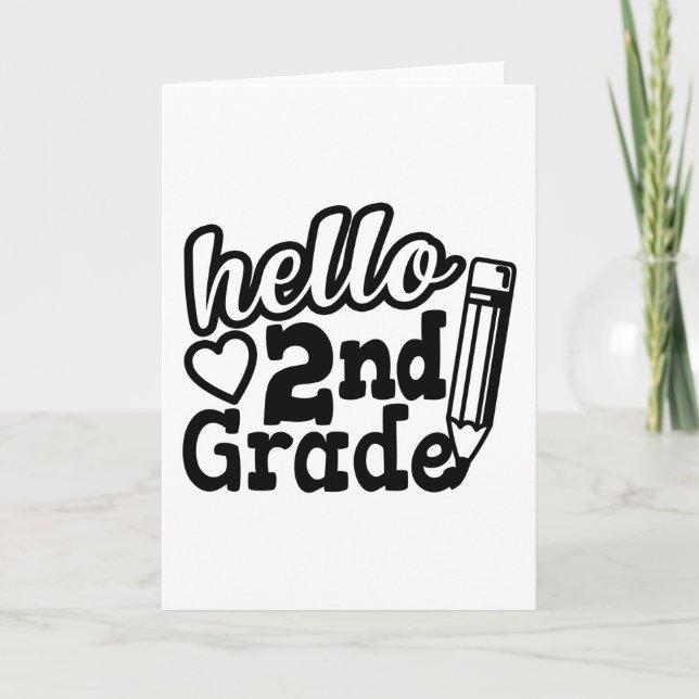 Cartão Back To School Gift - Hello Second (2nd) Grade Kid (Frente)