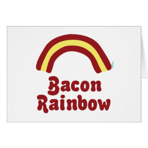 Cartão Bacon Rainbow