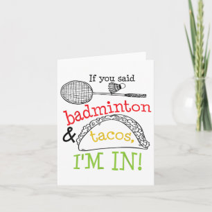 Cartão Badminton & Tacos Im No Jogador De Esportes Fu